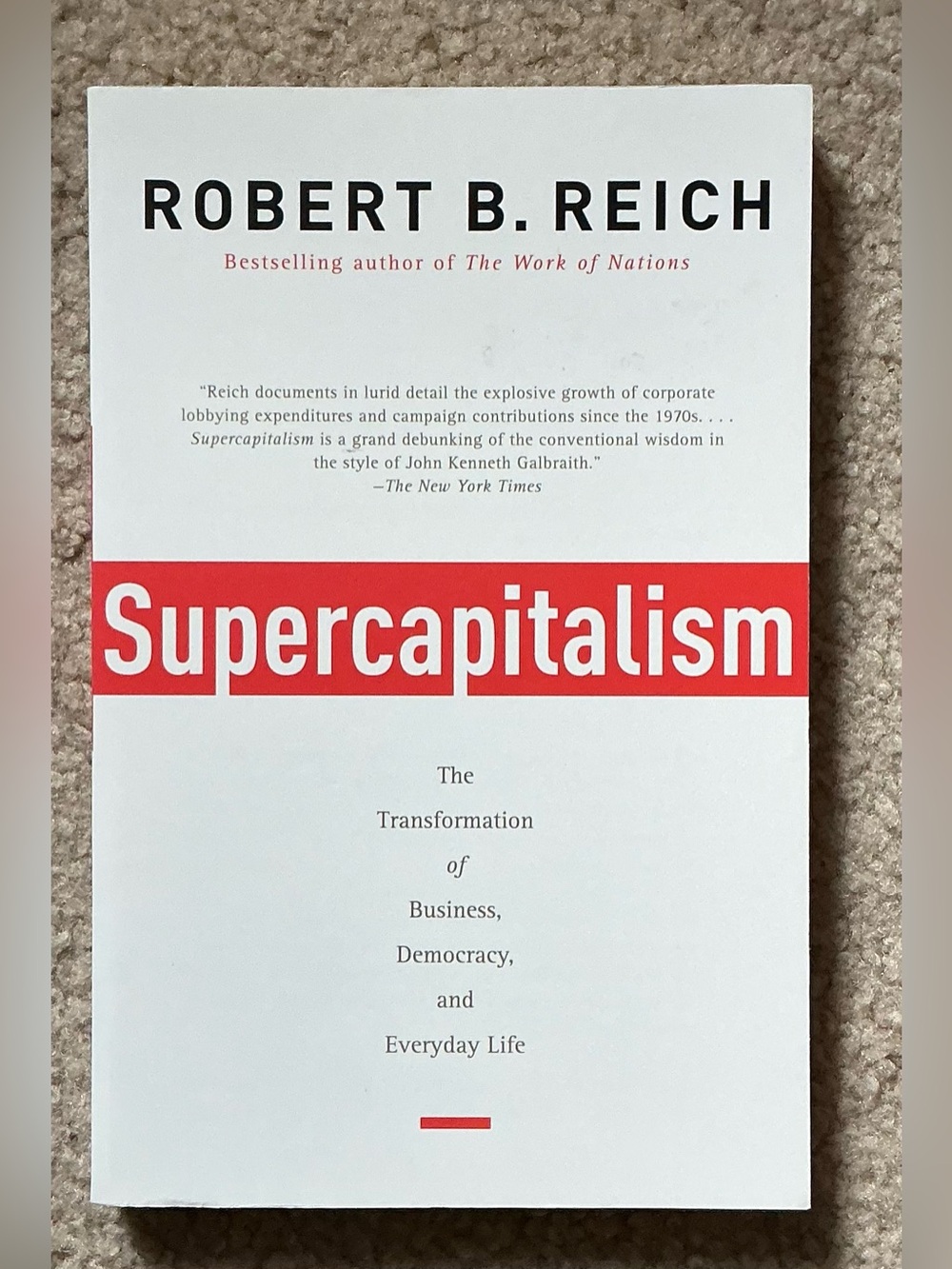 2/$15 | 3/$25 Supercapitalism - Robert B. Reich